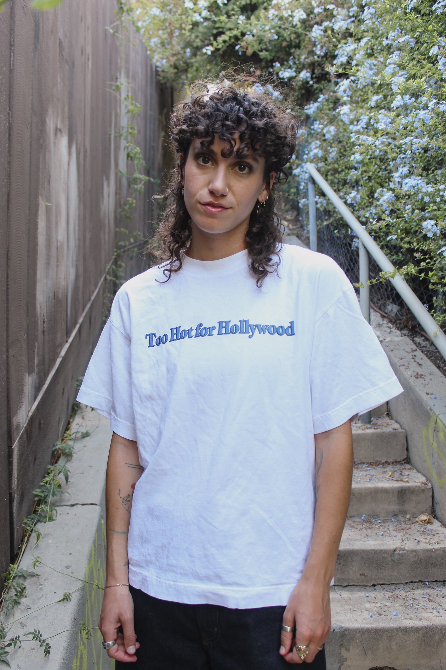 Too Hot For Hollywood Tee