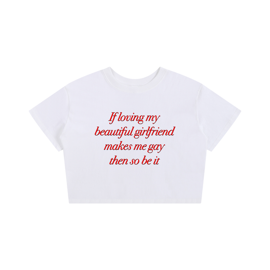 Makes Me Gay Baby Tee